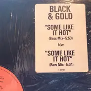 Black & Gold - Some Like it Hot
