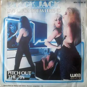 Black Jack - Living For The Weekend