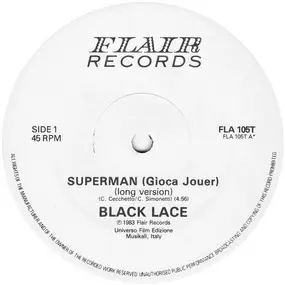 Black Lace - Superman (Gioca Jouer)