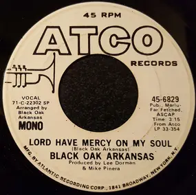 Black Oak Arkansas - Lord Have Mercy On My Soul