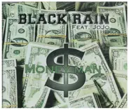 Black Rain Feat.Kci & Jojo - Money Man
