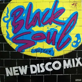Black Soul - Black Soul (Medley) New Disco Mix