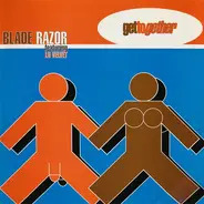 Blade Razor Featuring Lu Velvet - Get Together