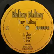 Blahzay Blahzay - Buzy Blahzay / Ice Grillz