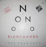 Blancmange - Lose Your Love