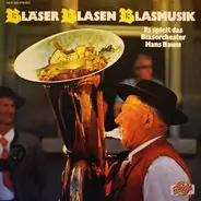 Blasorchester Hans Baum - Bläser Blasen Blasmusik