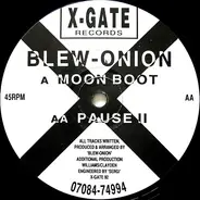 Blew-Onion - Moon Boot / Pause II