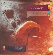 Bleach - Killing Time