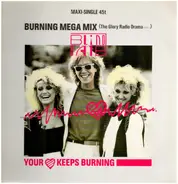 Blind Date - Your Heart Keeps Burning (Burning Mega Mix)