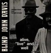 Blind John Davis - Alive,"Live" And Well