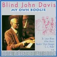 Blind John Davis - My Own Boogie