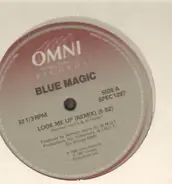 Blue Magic - Look Me Up