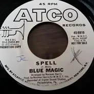 Blue Magic - Guess Who / Spell