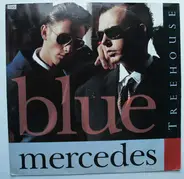 Blue Mercedes - Treehouse