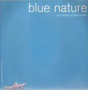 Blue Nature - An Ocean Of Memories