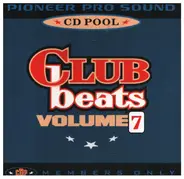 Blue Amazon / Tall Paul / Luther Vandross a.o. - Club Beats Vol. 7