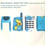 Blue Amazon Featuring Duncan Harding - Break The Limit.