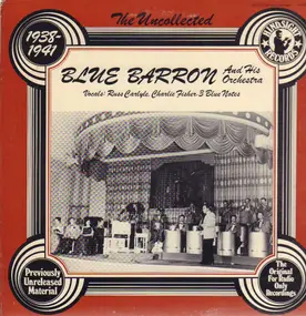 Blue Barron - The Uncollected 1938-1941