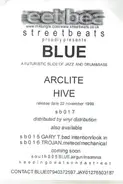 Blue - Hive / Arclite