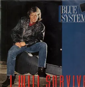 Blue System - I Will Survive