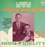 Blue Sky Boys - A Treasury Of Rare Song Gems From The Past
