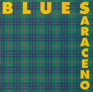 Blues Saraceno - Plaid / Never Look Back