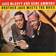 Brother Jack McDuff, Gene Ammons - Brother Jack Meets the Boss