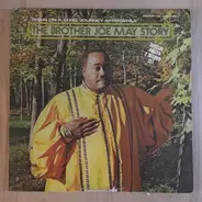 Brother Joe May - Going on a Long Journey Afterwhile: The Brother Joe May Story
