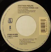 Brother Phelps - Ever-Changing Woman