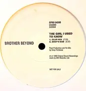 Brother Beyond - The Girl I Used To Know
