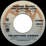Brothers Johnson - Thunder Thumbs And Lightnin' Licks