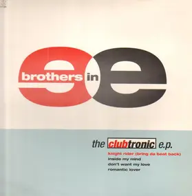 Brothers in E - the clubtronic ep