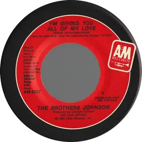 The Brothers Johnson - I'm Giving You All My Love