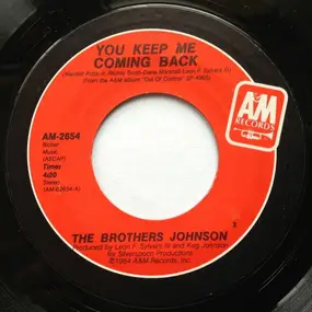 The Brothers Johnson - You Keep Me Coming Back