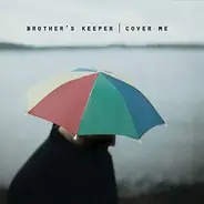 Brother's Keeper - Cover Me