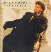 Brownmark - Just Like That