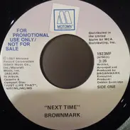 Brownmark - Next Time