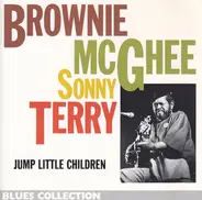Brownie McGhee , Sonny Terry - Jump Little Children