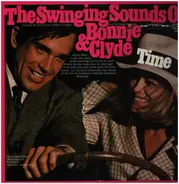 Broad Street Strutters & Singers / The Village Stompers - The Swinging Sounds Of Bonnie & Clyde