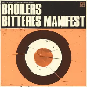 The Broilers - Bitteres Manifest