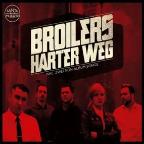 The Broilers - Harter Weg