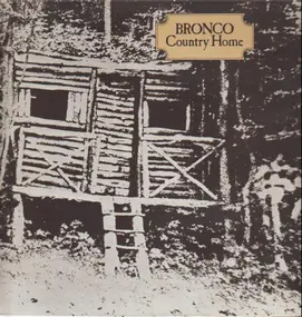 Bronco & Caminantes - Country Home