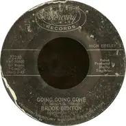 Brook Benton - Going Going Gone / After Midnight