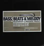 Brooklyn Bounce - Bass, Beats & Melody (Remixes)