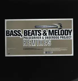 Brooklyn Bounce - Bass, Beats & Melody (Remixes)