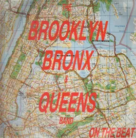 The B.B. & Q. Band - On The Beat (87 Bronx Mix)