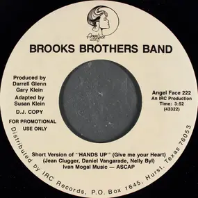Brooks Brothers Band - Hands Up (Give Me Your Heart)