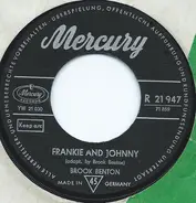 Brook Benton - Frankie And Johnny / It's Just A House Without You