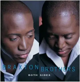 The Braxton Brothers - Both Sides
