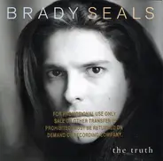 Brady Seals - The Truth